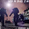 Robert G. - Deep In Space Star (Original Mix) - Single